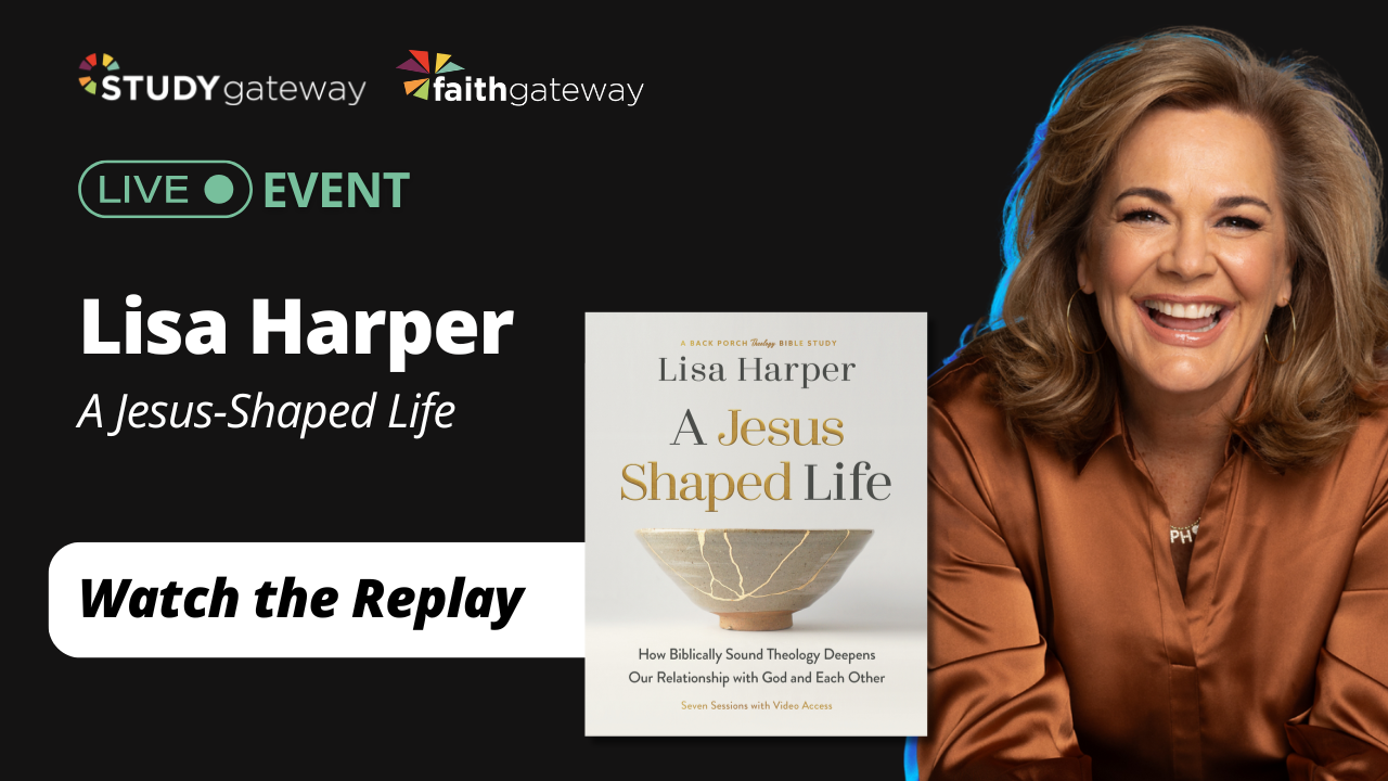 Live Event with Lisa Harper: A Jesus-Shaped Life