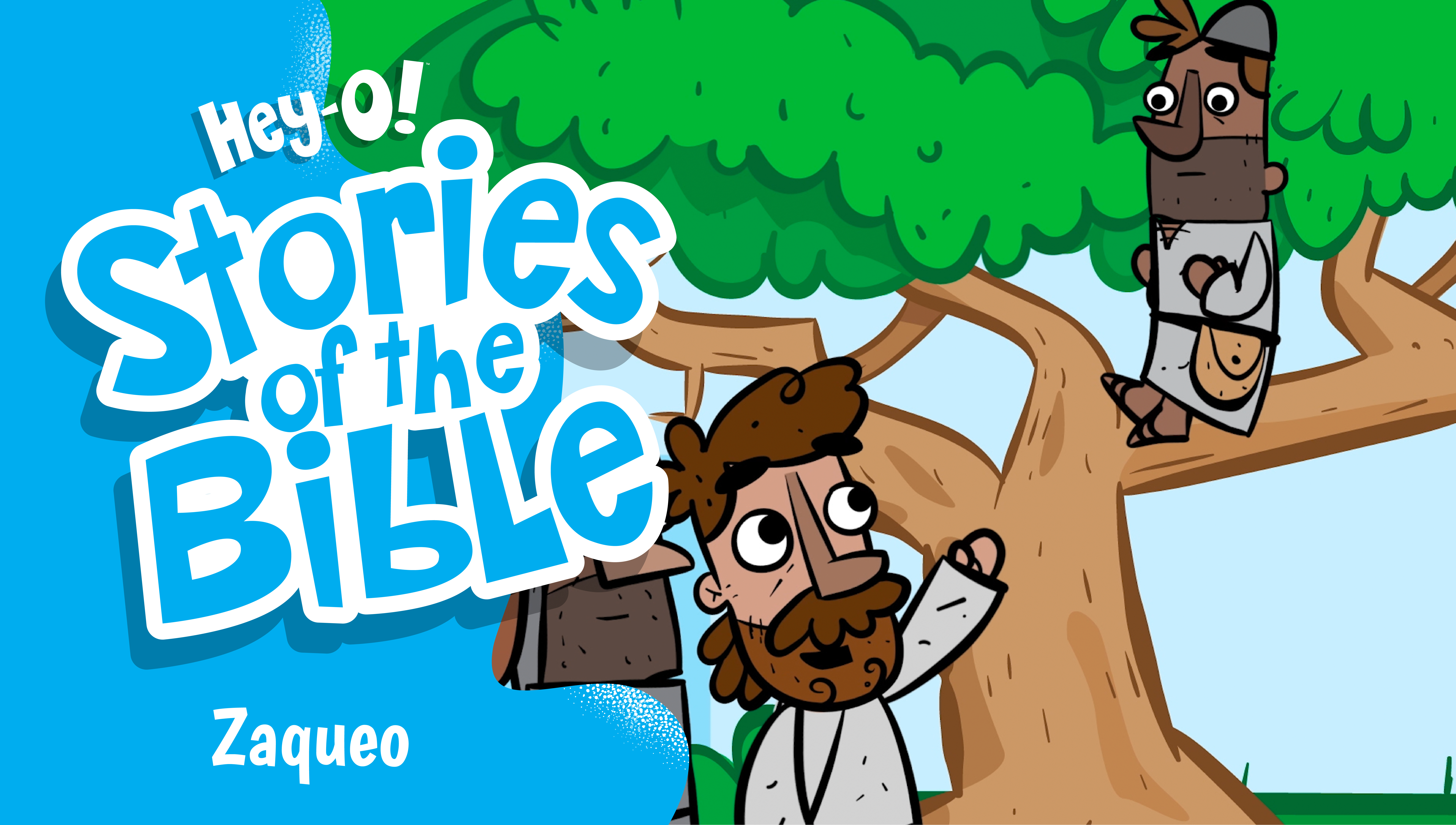 P308 Zaqueo (¡Hey-O! Historias de la Biblia)
