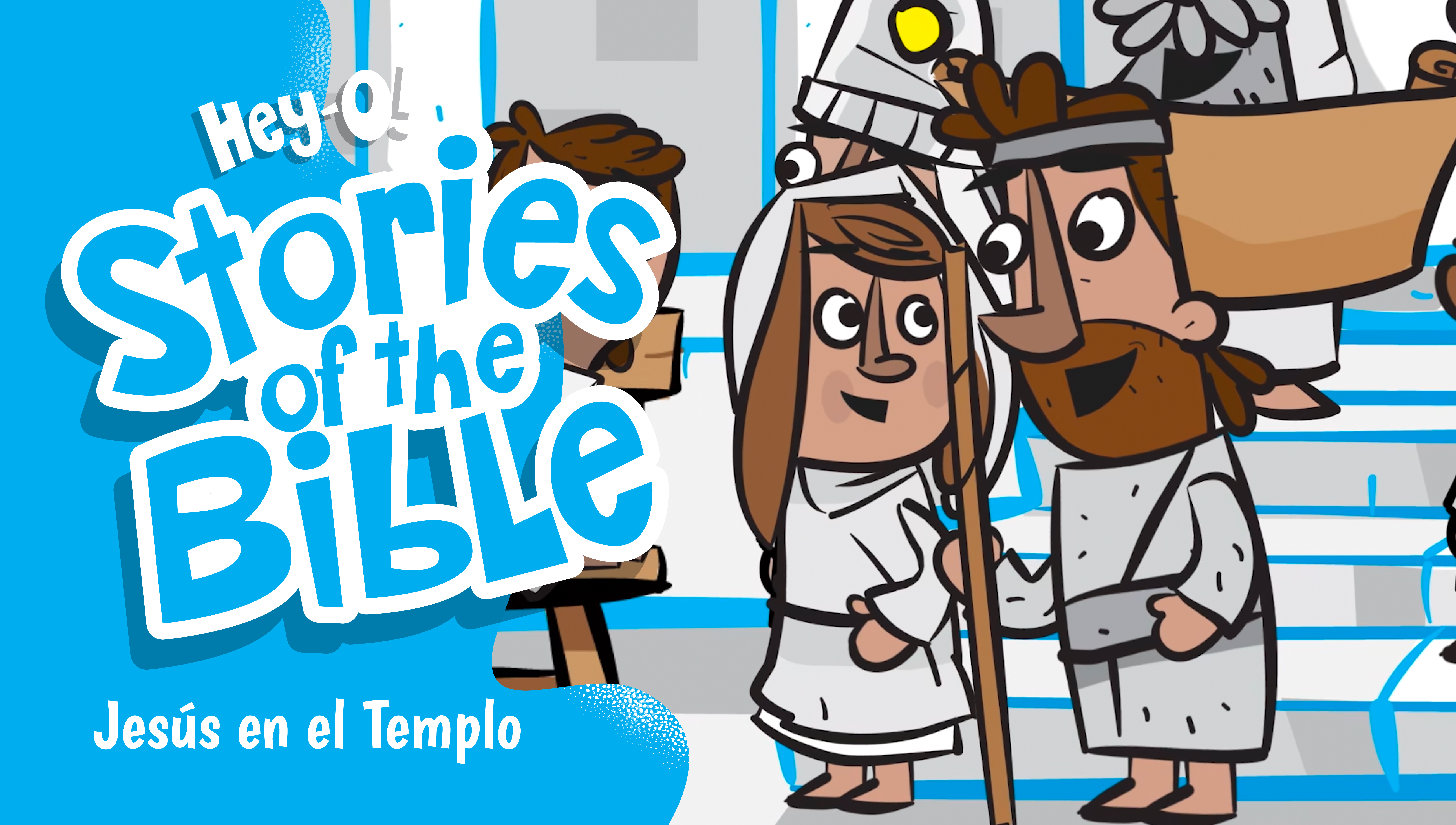 P224 Jesús en el Templo (¡Hey-O! Historias de la Biblia)