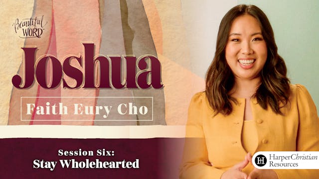 S6: Stay Wholehearted (Beautiful Word...