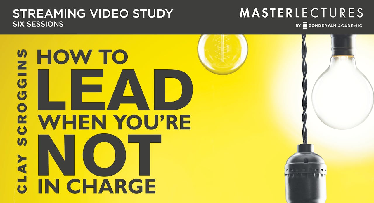 How to Lead When You're Not In Charge