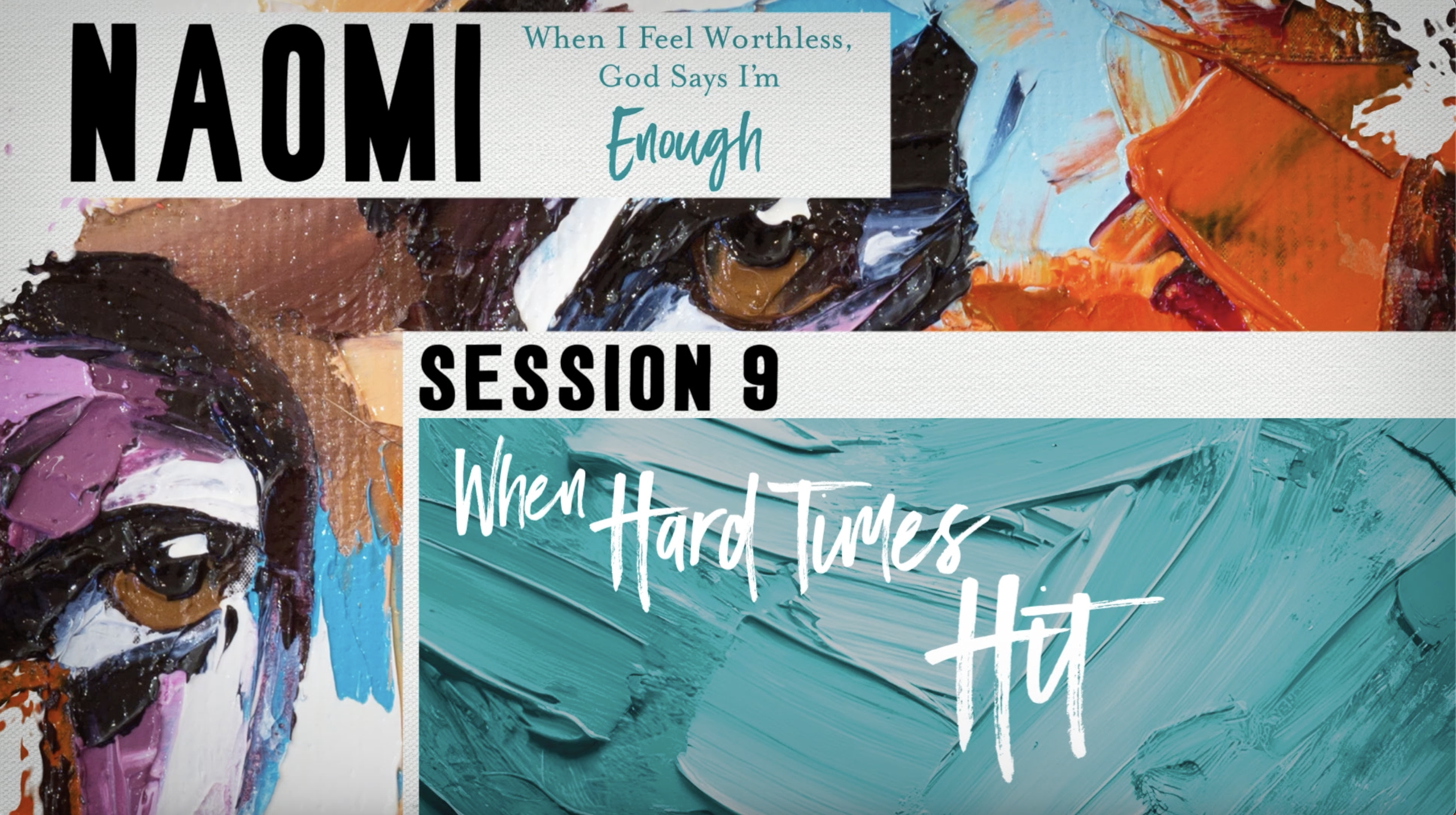 S9: When Hard Times Hit (Rahab, Hagar, & Naomi)