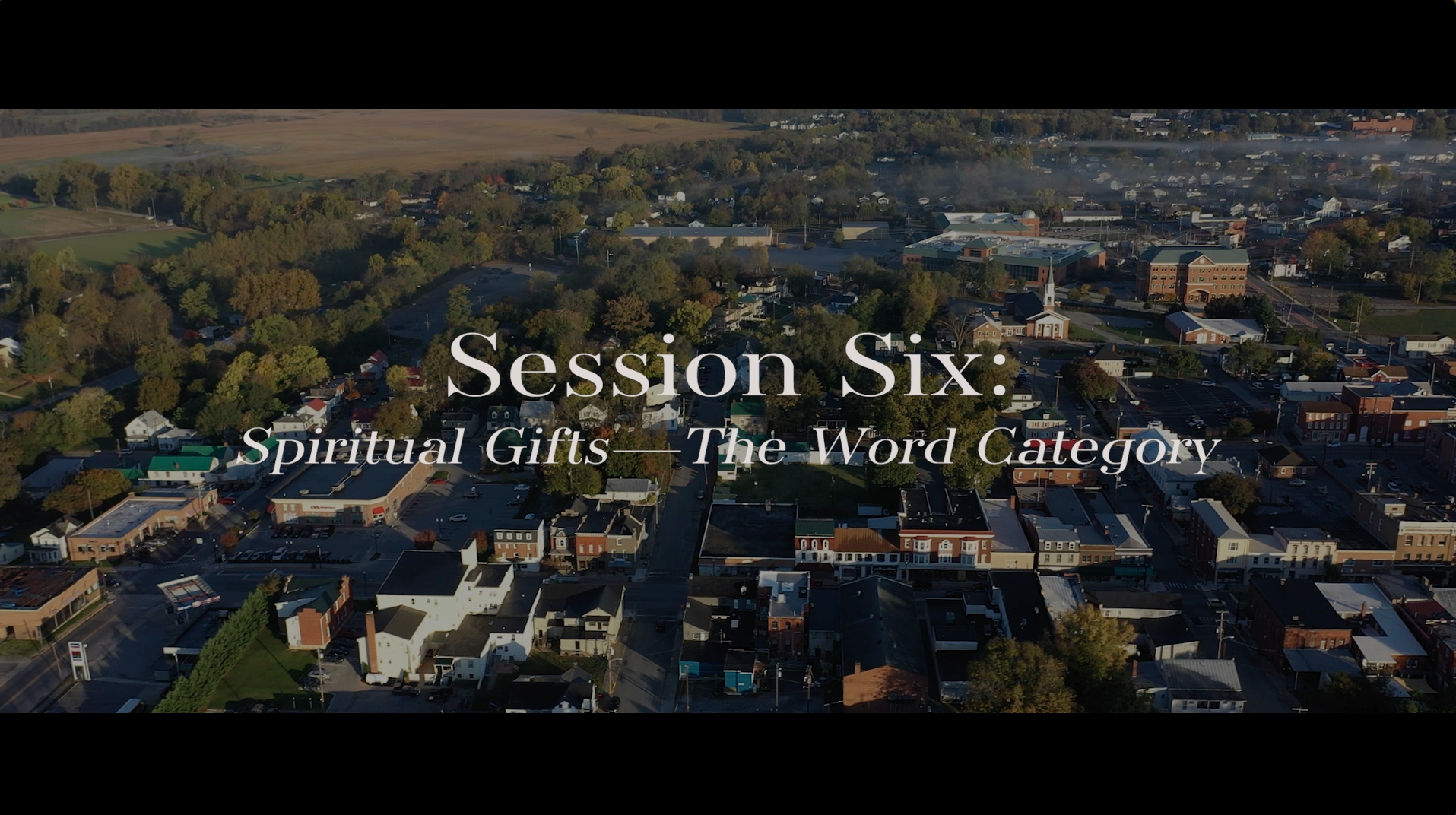 S6: Spiritual Gifts--The Word Category (Convergence)