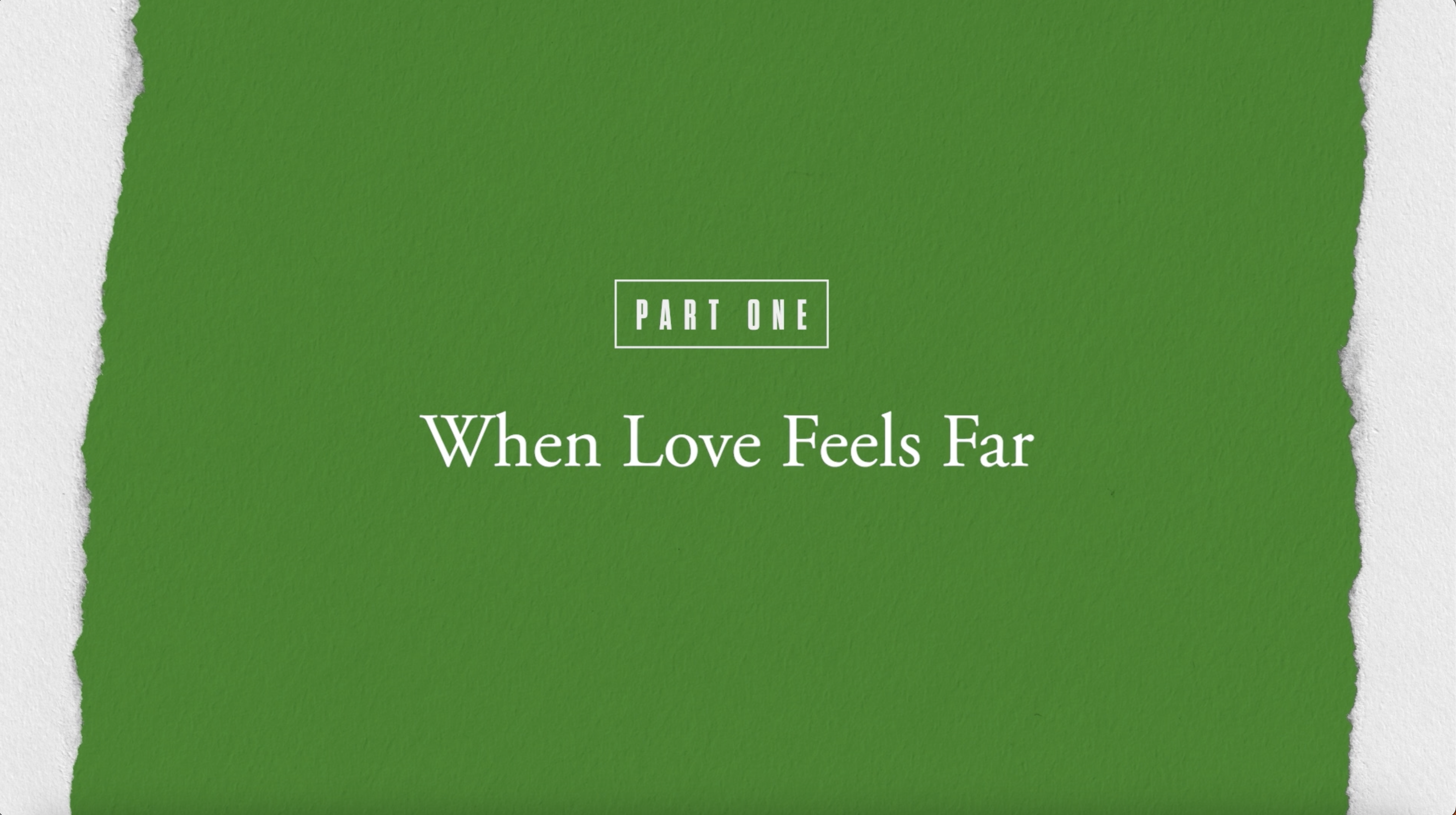 S1: When Love Feels Far (The Expectation Gap)