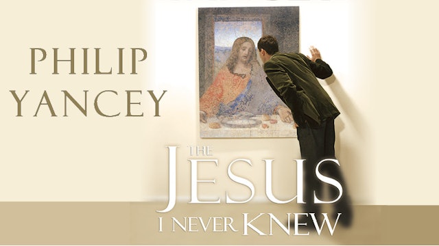 The Jesus I Never Knew (Philip Yancey)