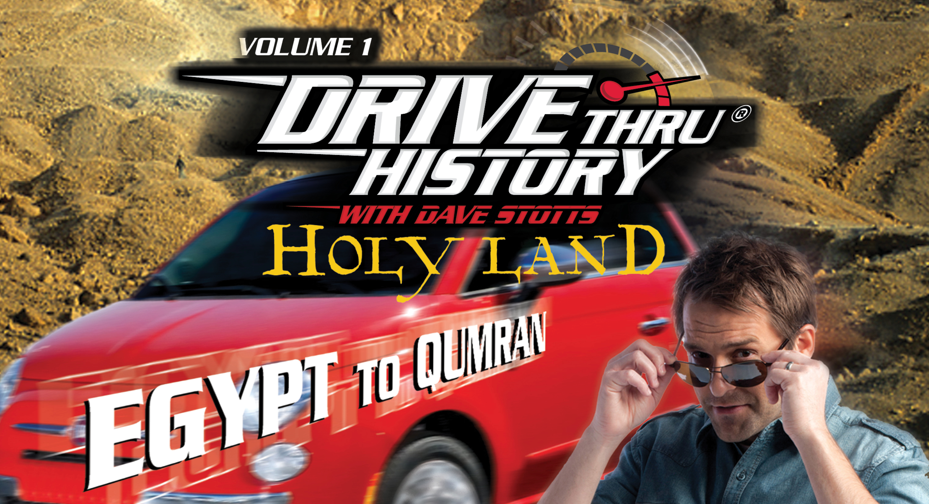Drive Thru History: Covenants, Kings, and the Promised Land (Dave Stotts)