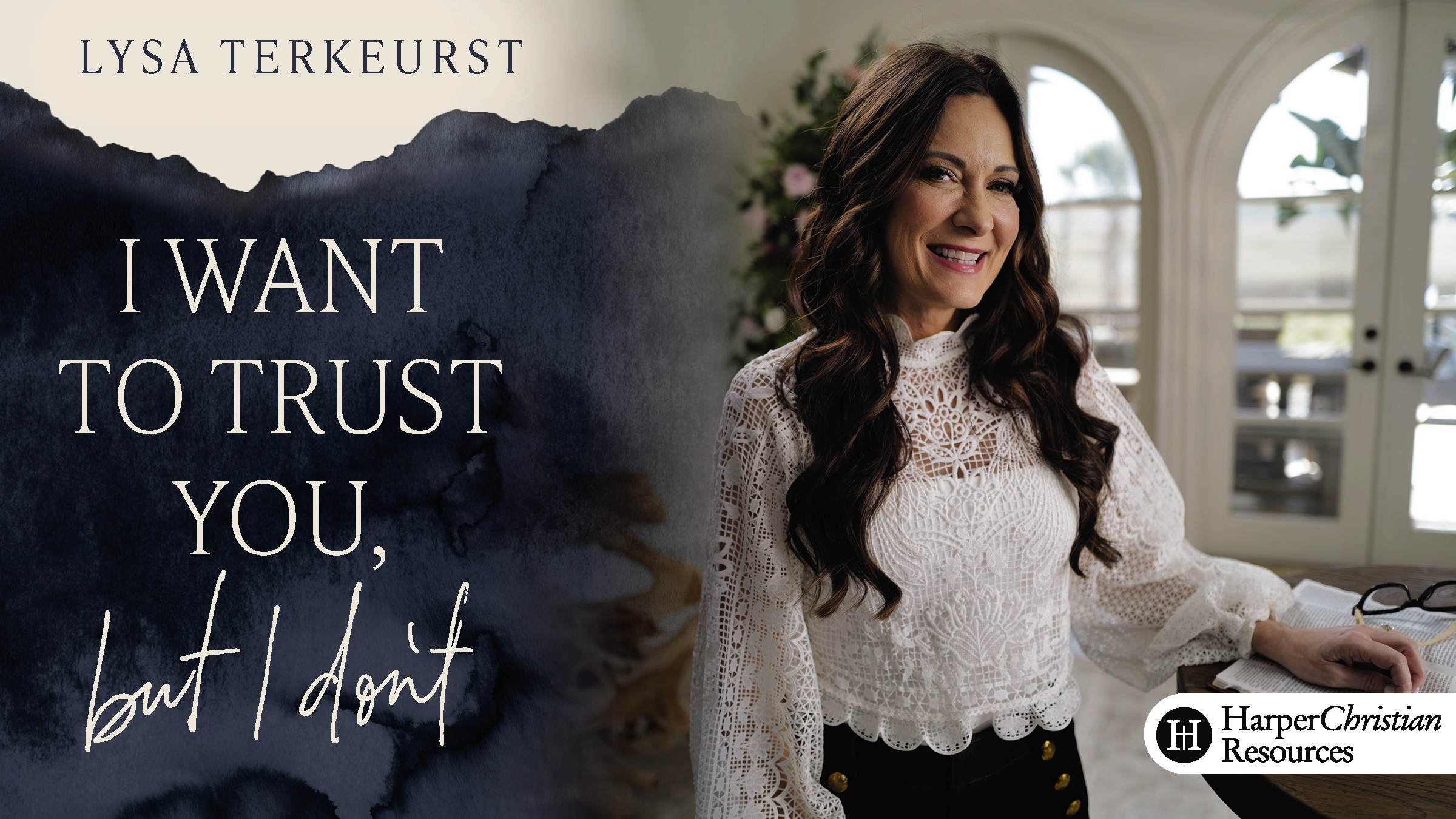 I Want to Trust You, but I Don't (Lysa TerKeurst)