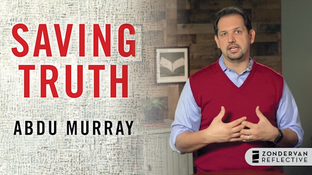 Saving Truth (Abdu Murray)