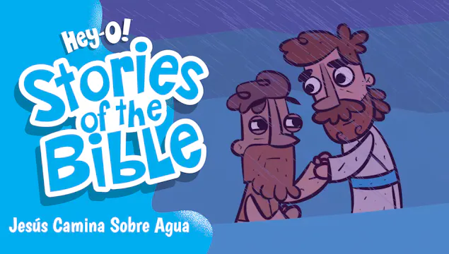 P275 Jesús Camina Sobre Agua (¡Hey-O!...