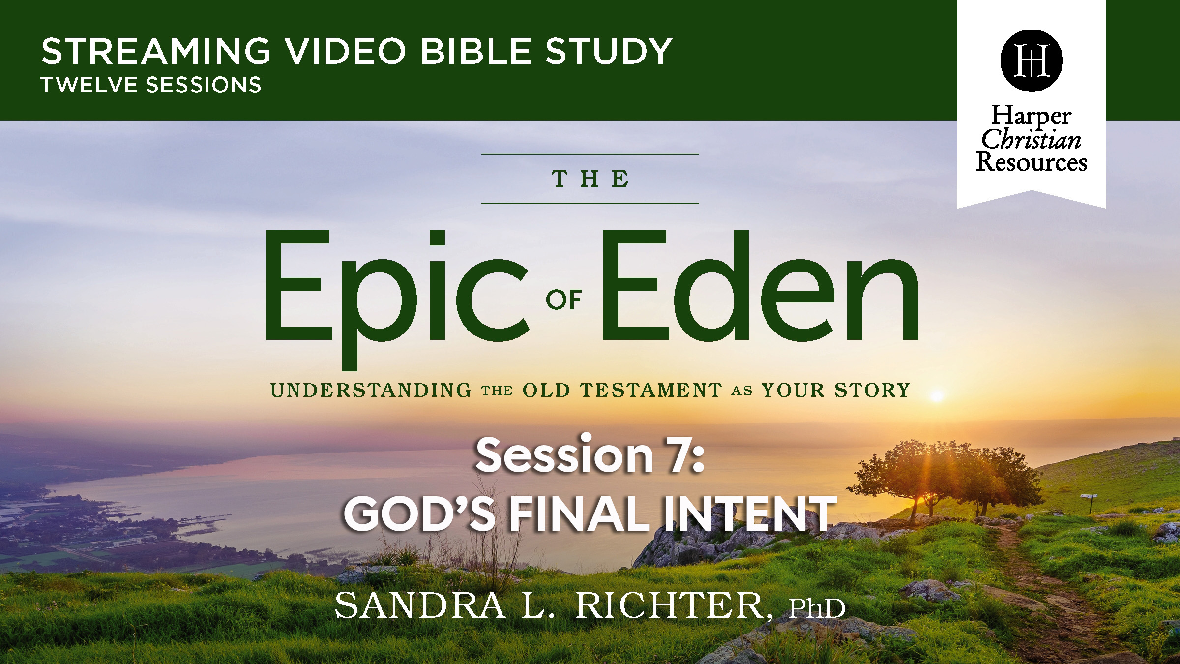 S7: God's Final Intent (Epic of Eden)