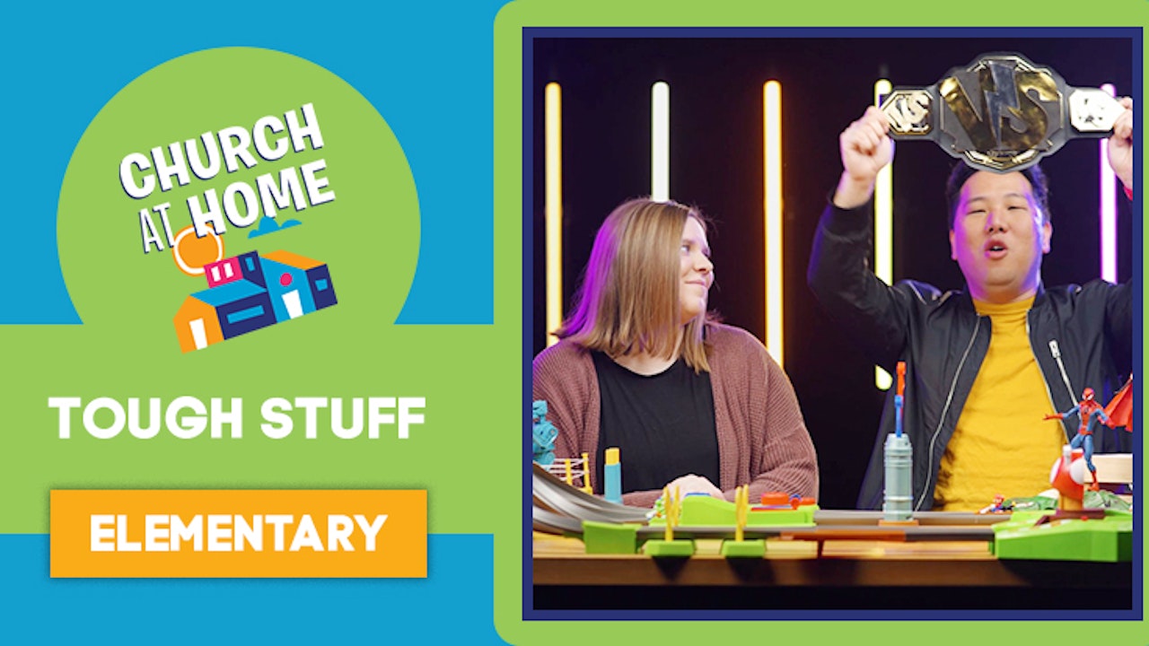 Tough Stuff (Elementary)