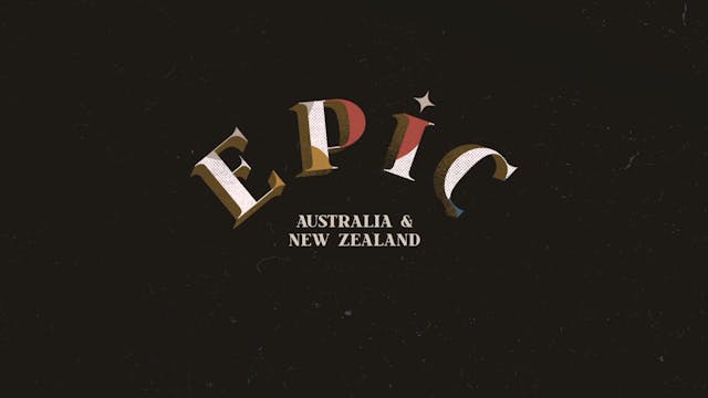 EPIC Ep 6 - Australia & New Zealand: ...