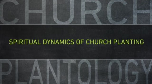 S14: Spiritual Dynamics of Church Pla...