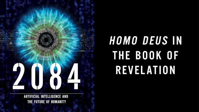 S12: Homo Deus in the Book of Revelat...
