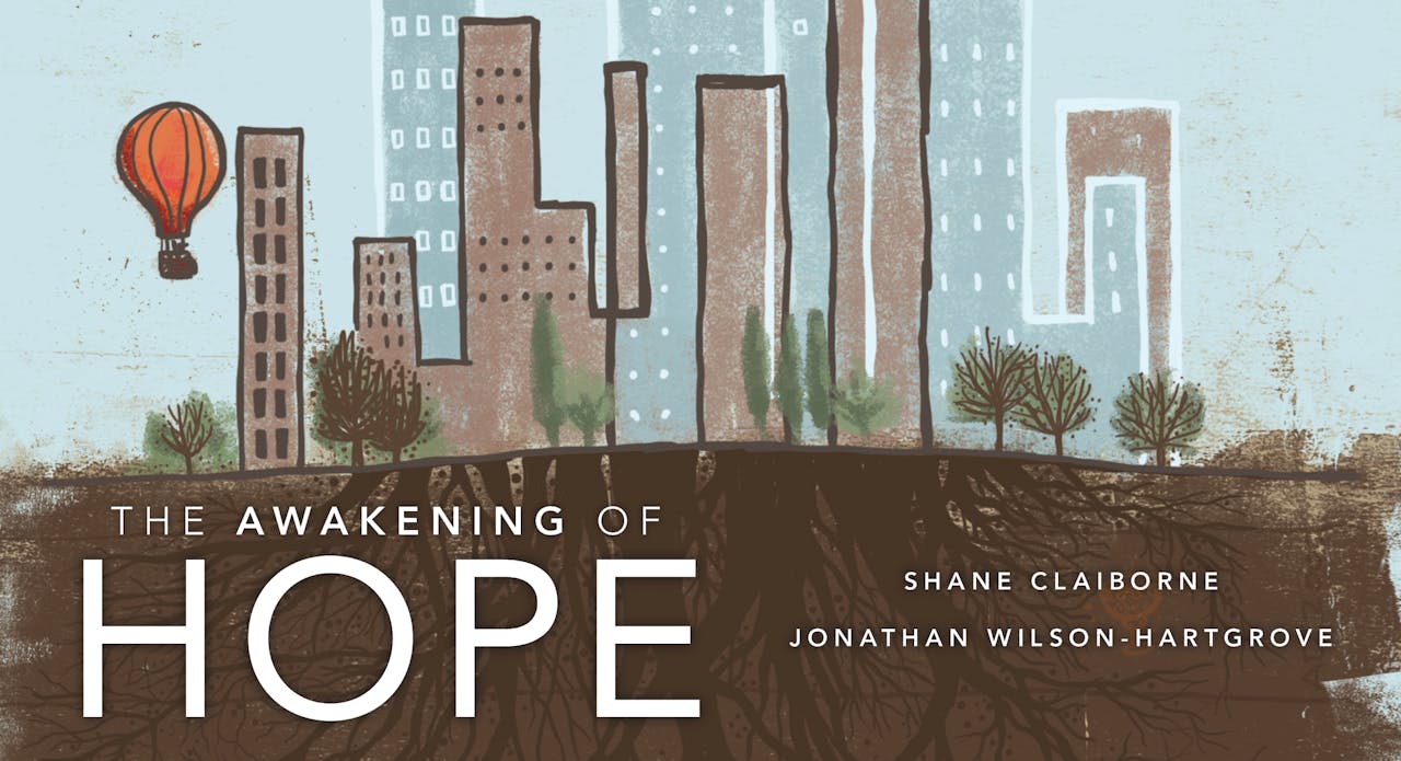 The Awakening of Hope