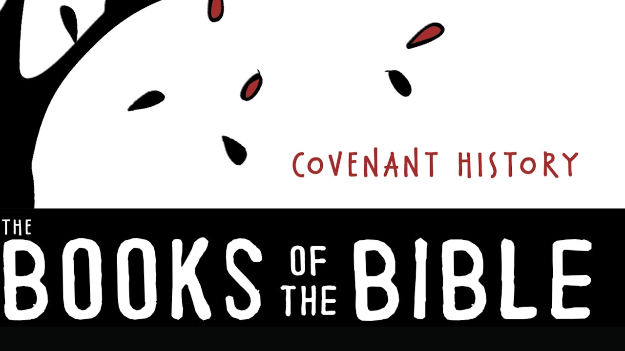 The Books of the Bible: Covenant History (John Walton)