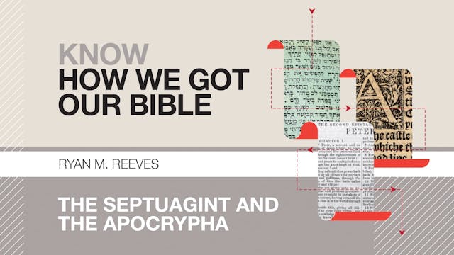 S3: The Septuagint and the Apocrypha ...