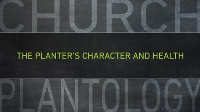 S5: The Planter's Character and Healt...