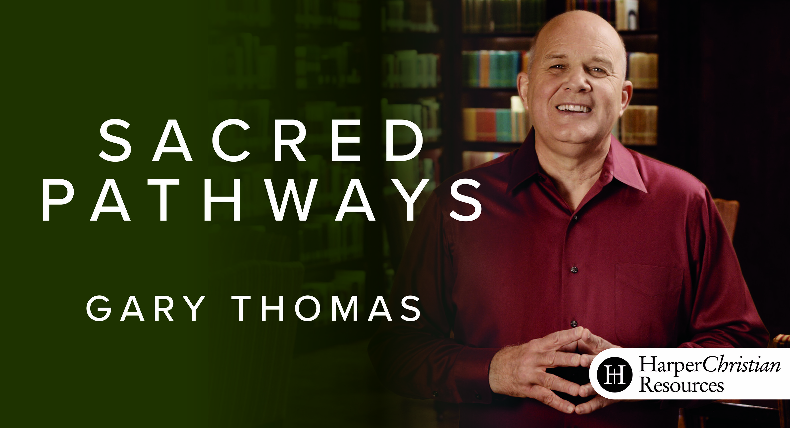 Sacred Pathways (Gary Thomas)