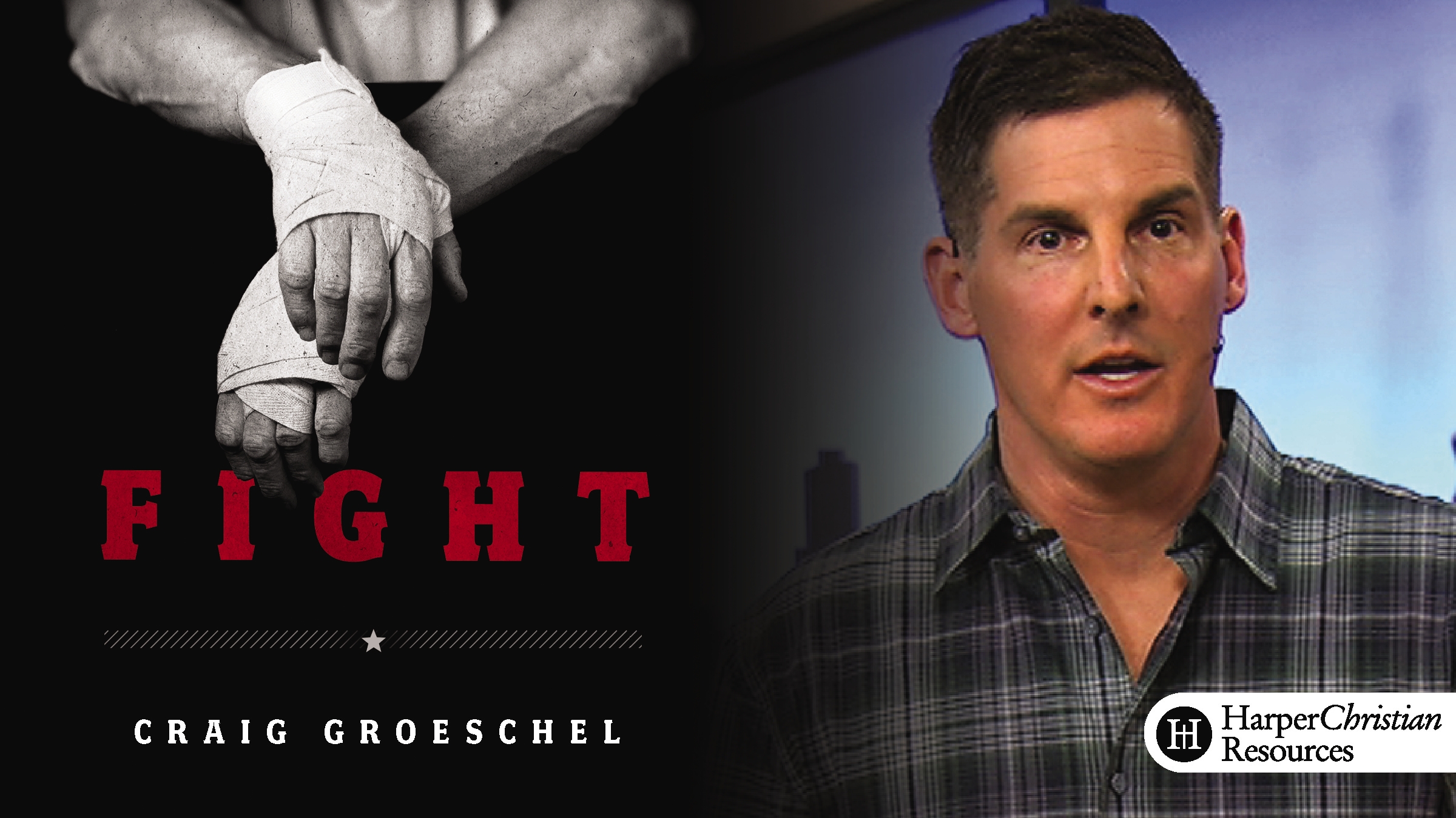 Fight (Craig Groeschel)