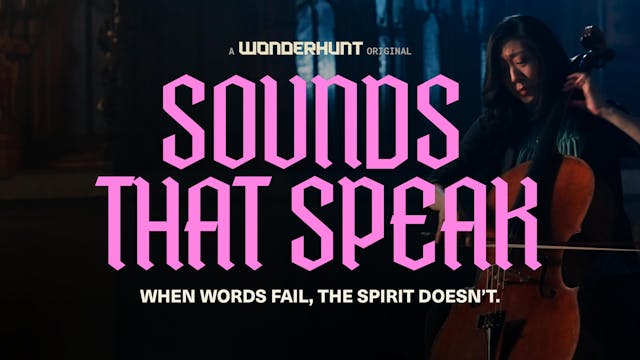 Sounds That Speak (Wonderhunt Short F...