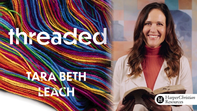 Threaded (Tara Beth Leach)