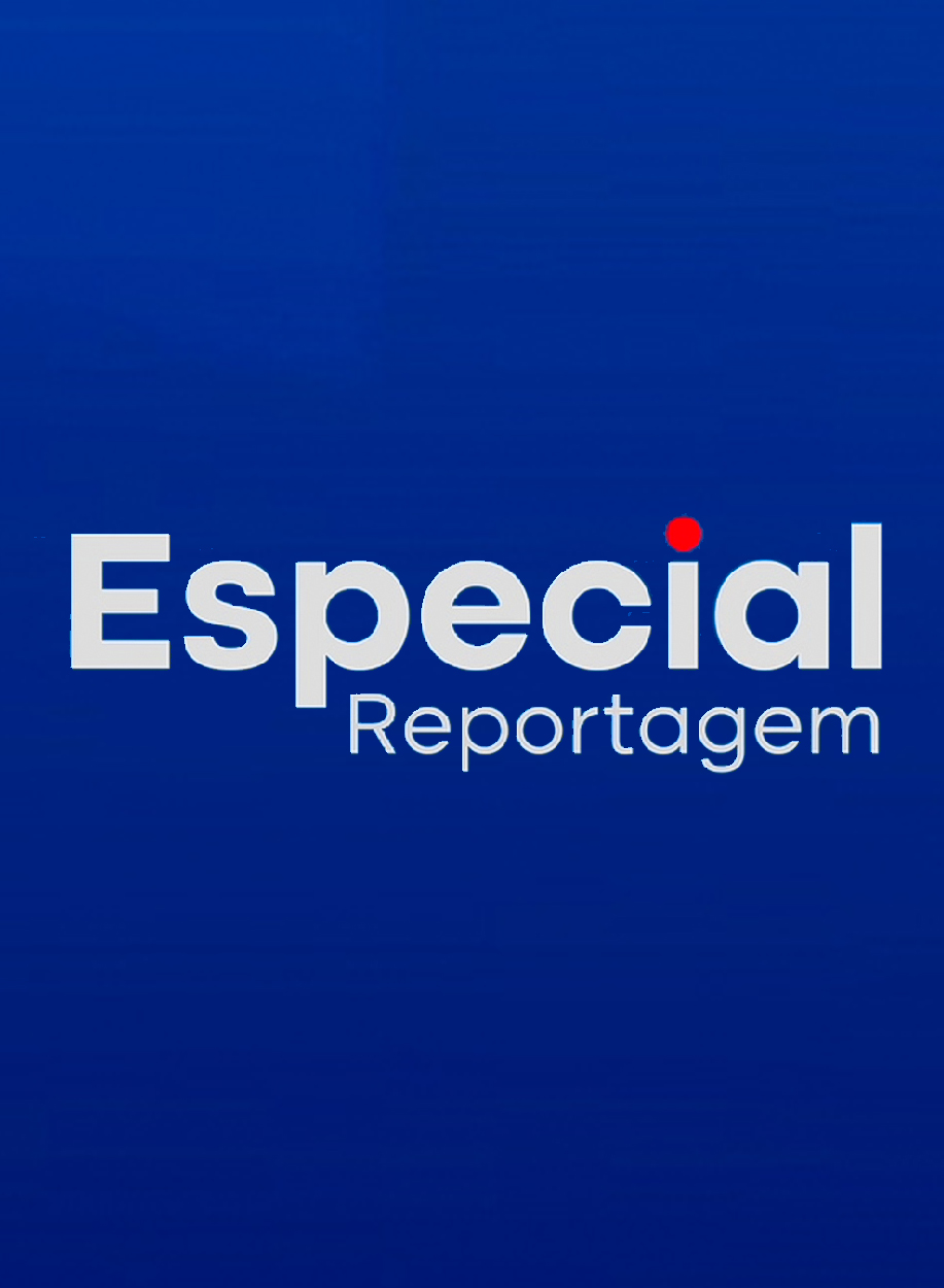 Especial Reportagem