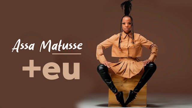 Assa Matusse apresenta “+ EU”