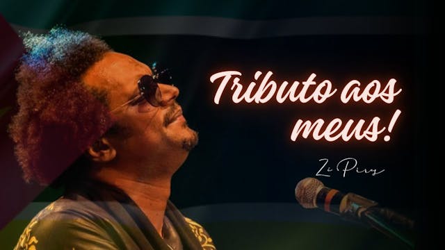 Tributo aos Meus 