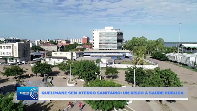Quelimane sem aterro sanitário: Um ri...
