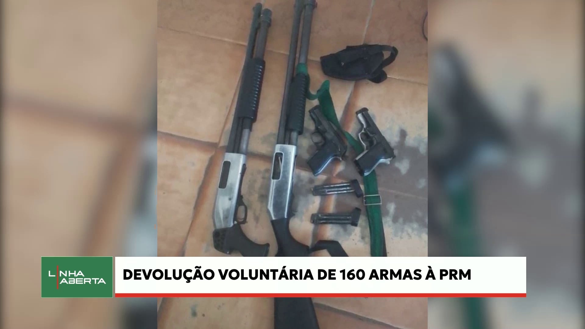 Devolução voluntária de 160 armas à PRM