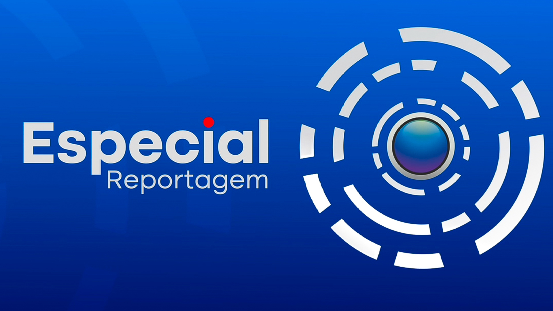 Especial Reportagem