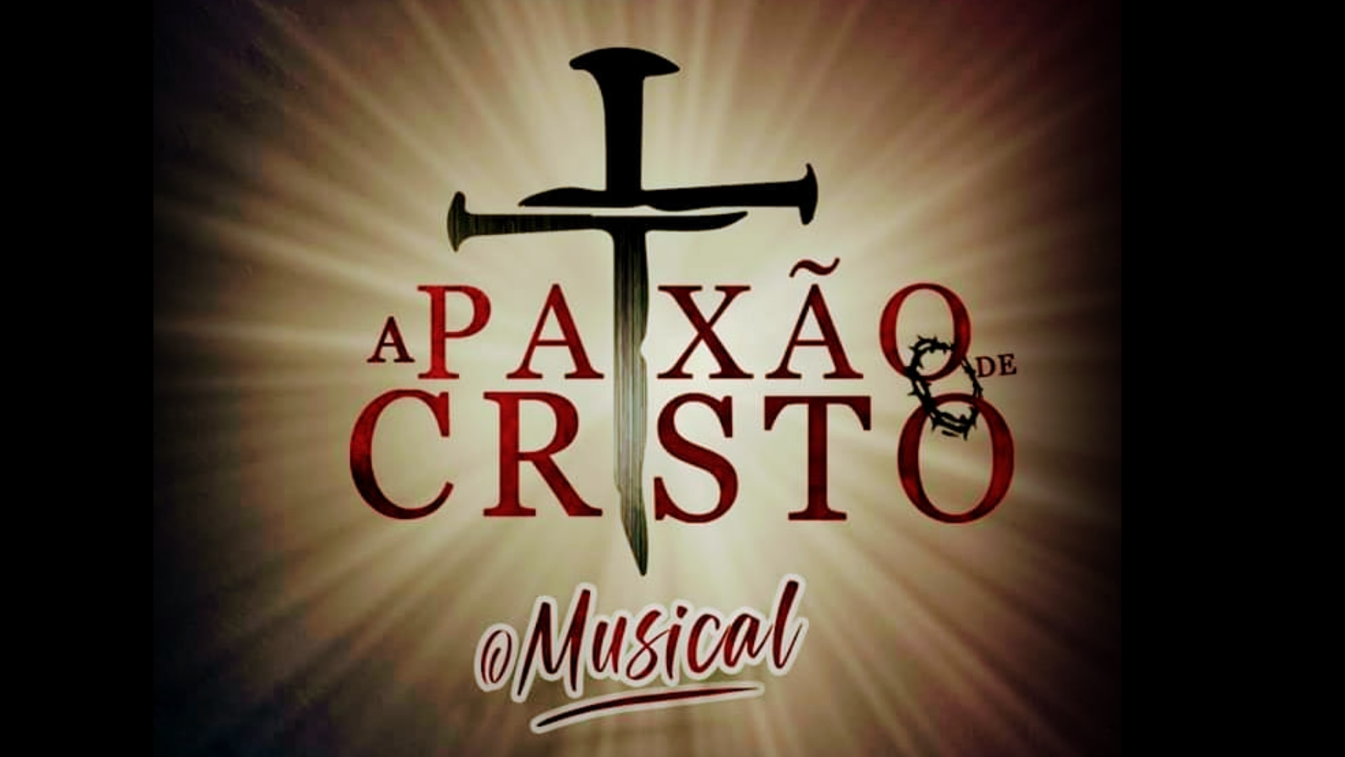 Paixão de Cristo - O musical