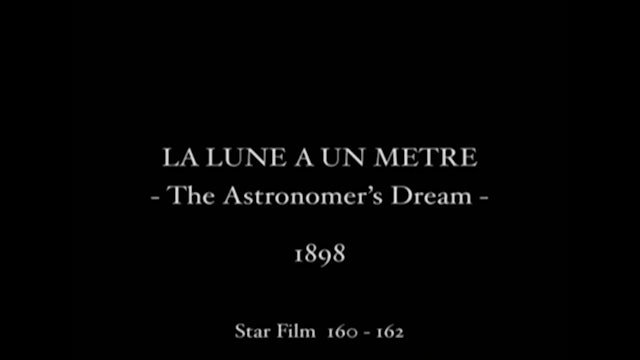La Lune A Un Metre - 1898