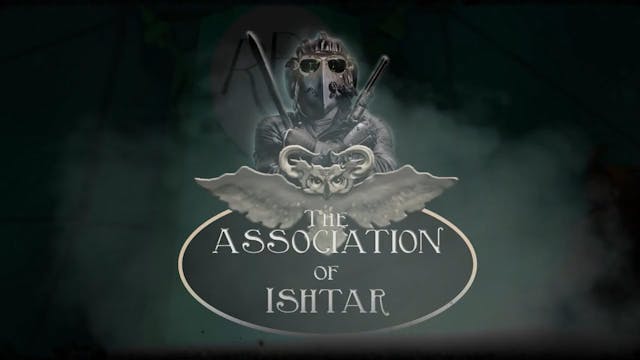 Association of Ishtar Trailer 