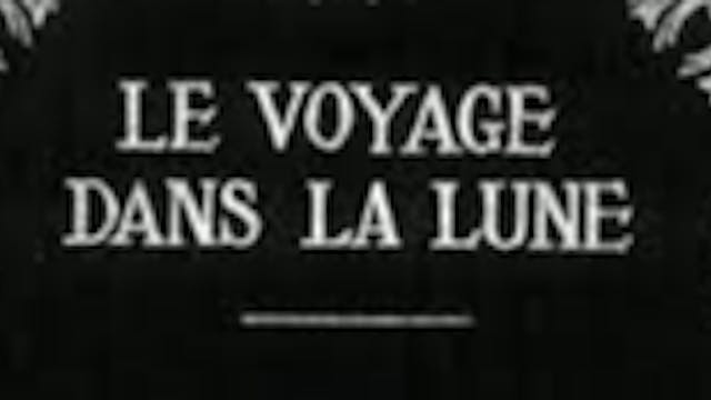 Le Voyage Dans La Lune - Georges Meli...