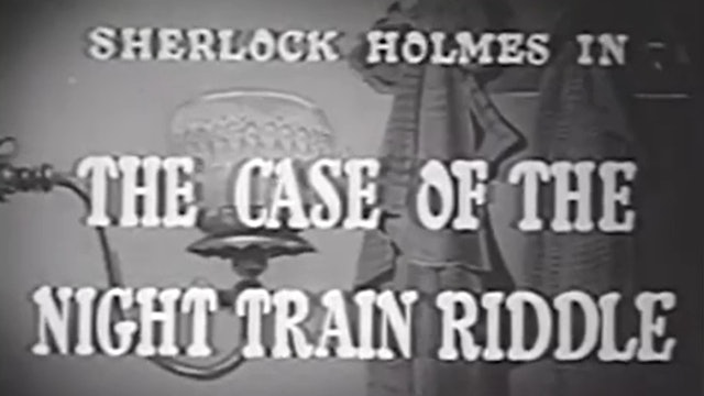 The Case Of The Night Train Riddle