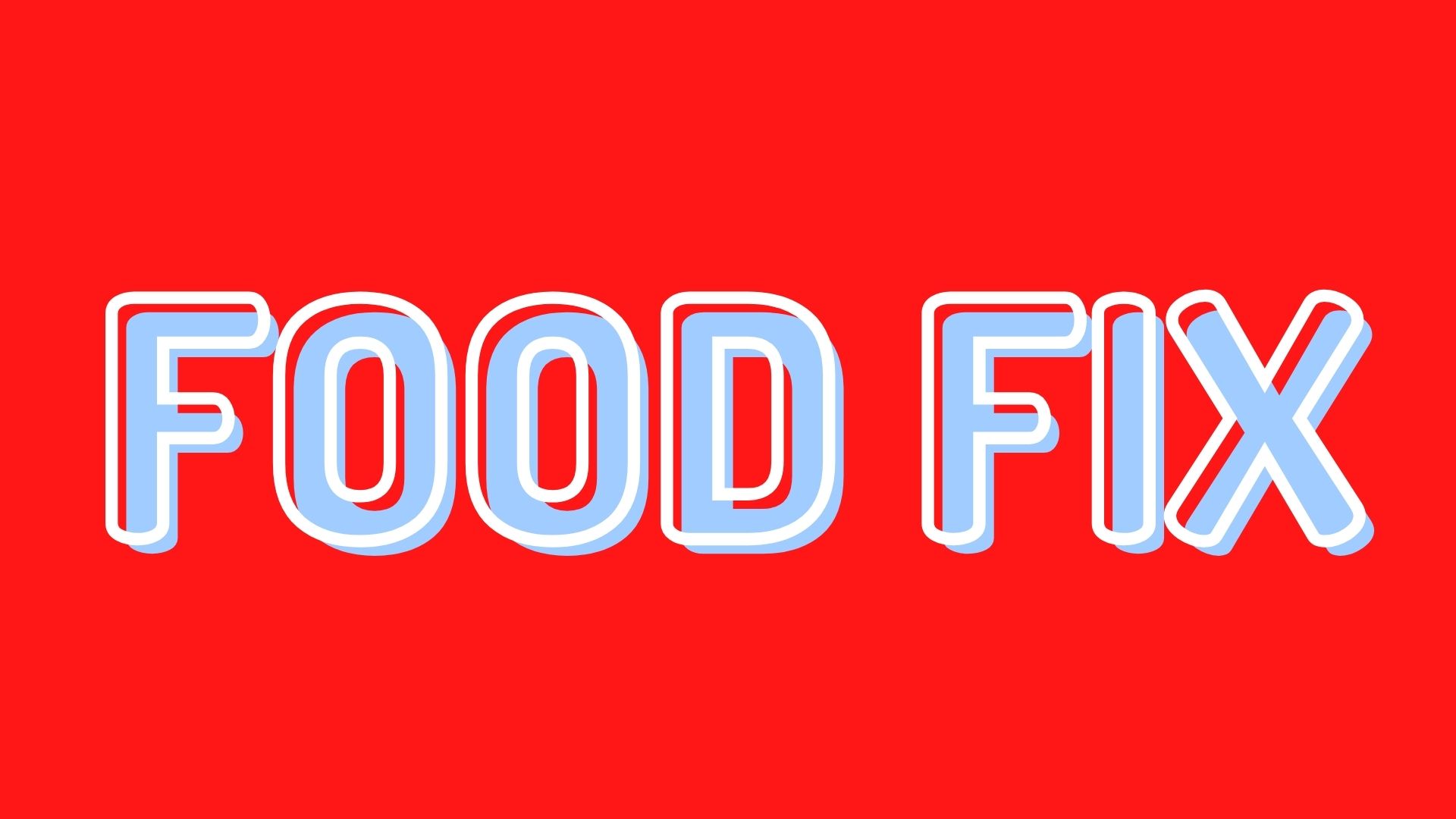 New Episodes - Food Fix Season 2