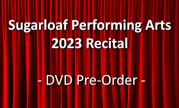 SPA 2023 Recital - DVD ORDER - 5/27/2023 - Show 3