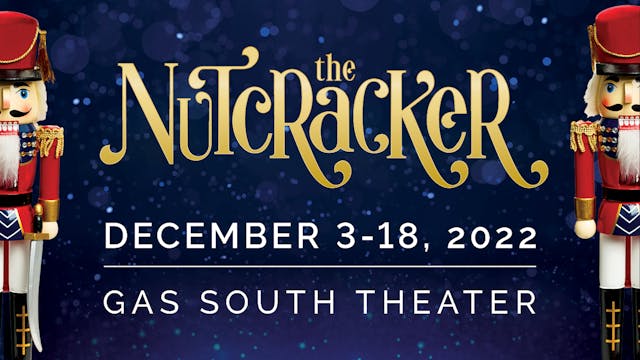 The Nutcracker 2022 - Show 2 - GBT