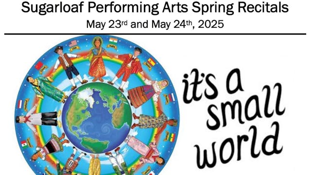 SPA Recital 2025 - It's a Small World Saturday, 05/24/2025 10:30AM
