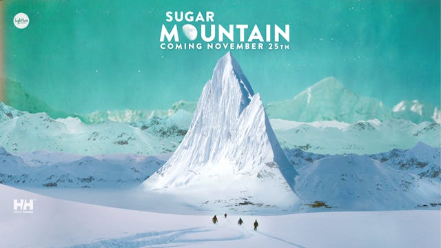 Sugar Mountain | Full Feature Film