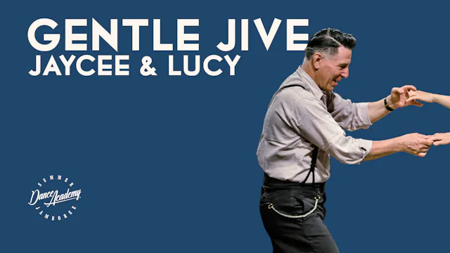 Gentle Jive | JayCee & Lucy
