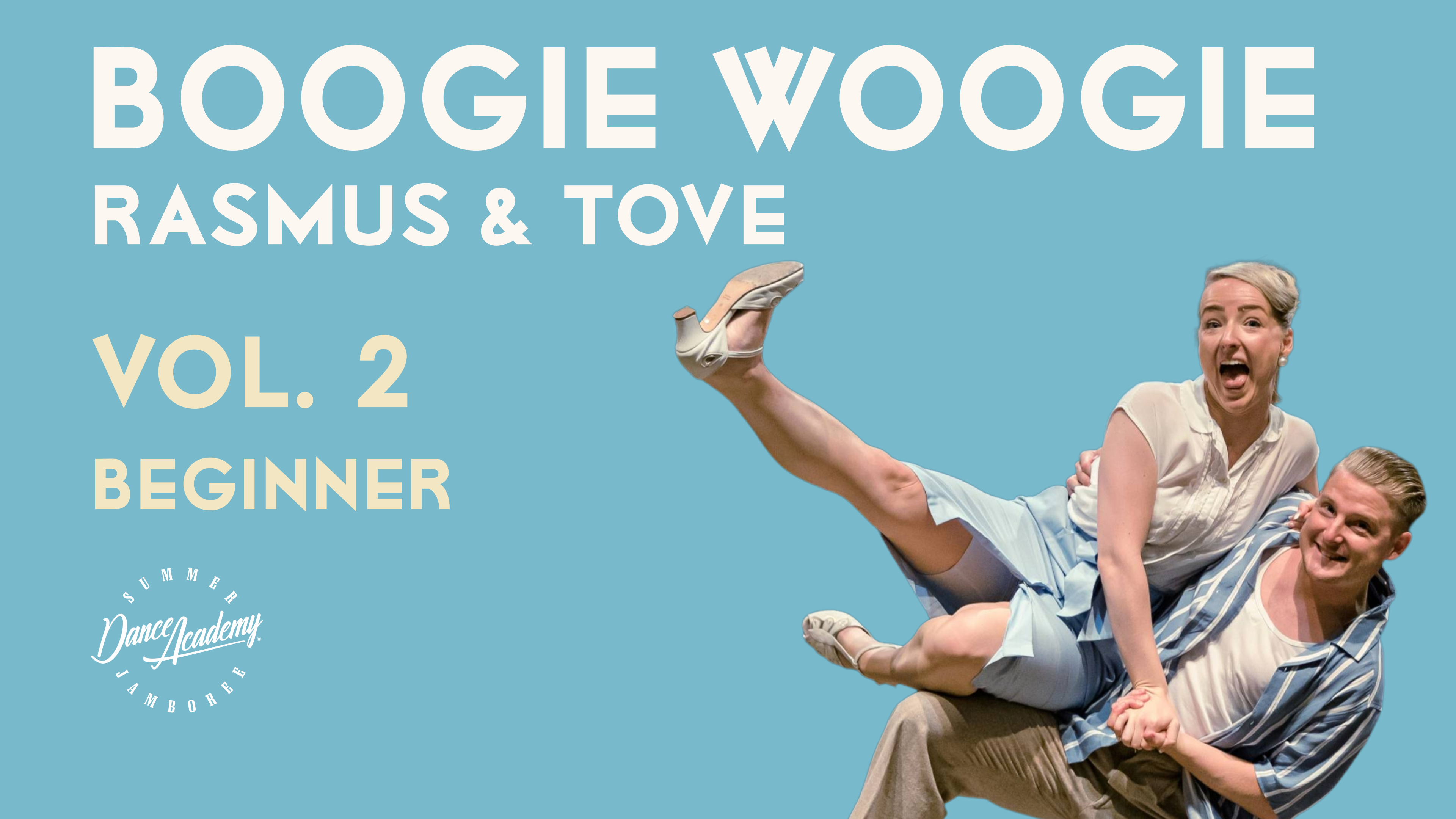 Boogie Woogie | Rasmus & Tove – Vol. 2