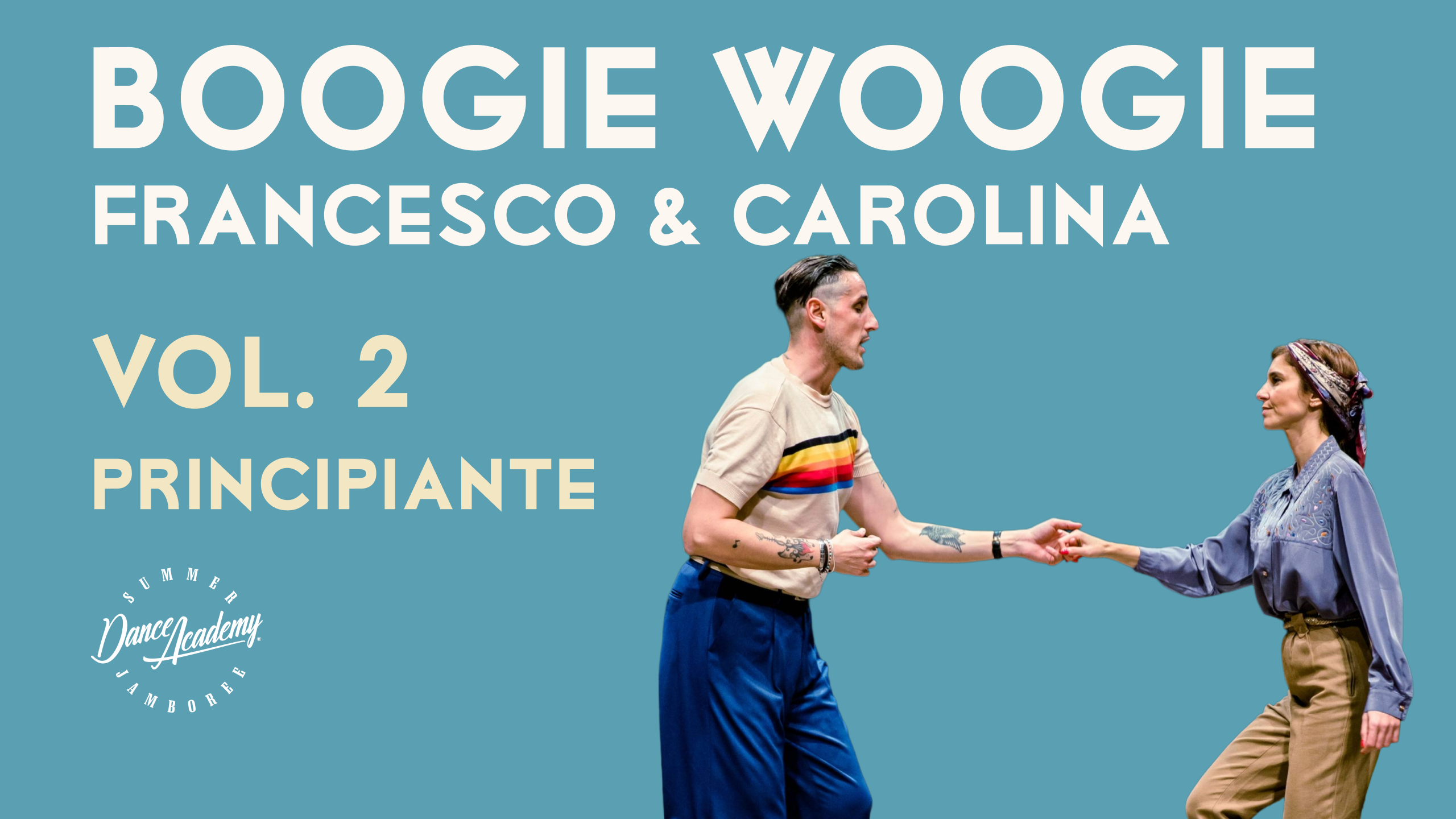 Boogie Woogie | Francesco & Carolina – Vol. 2
