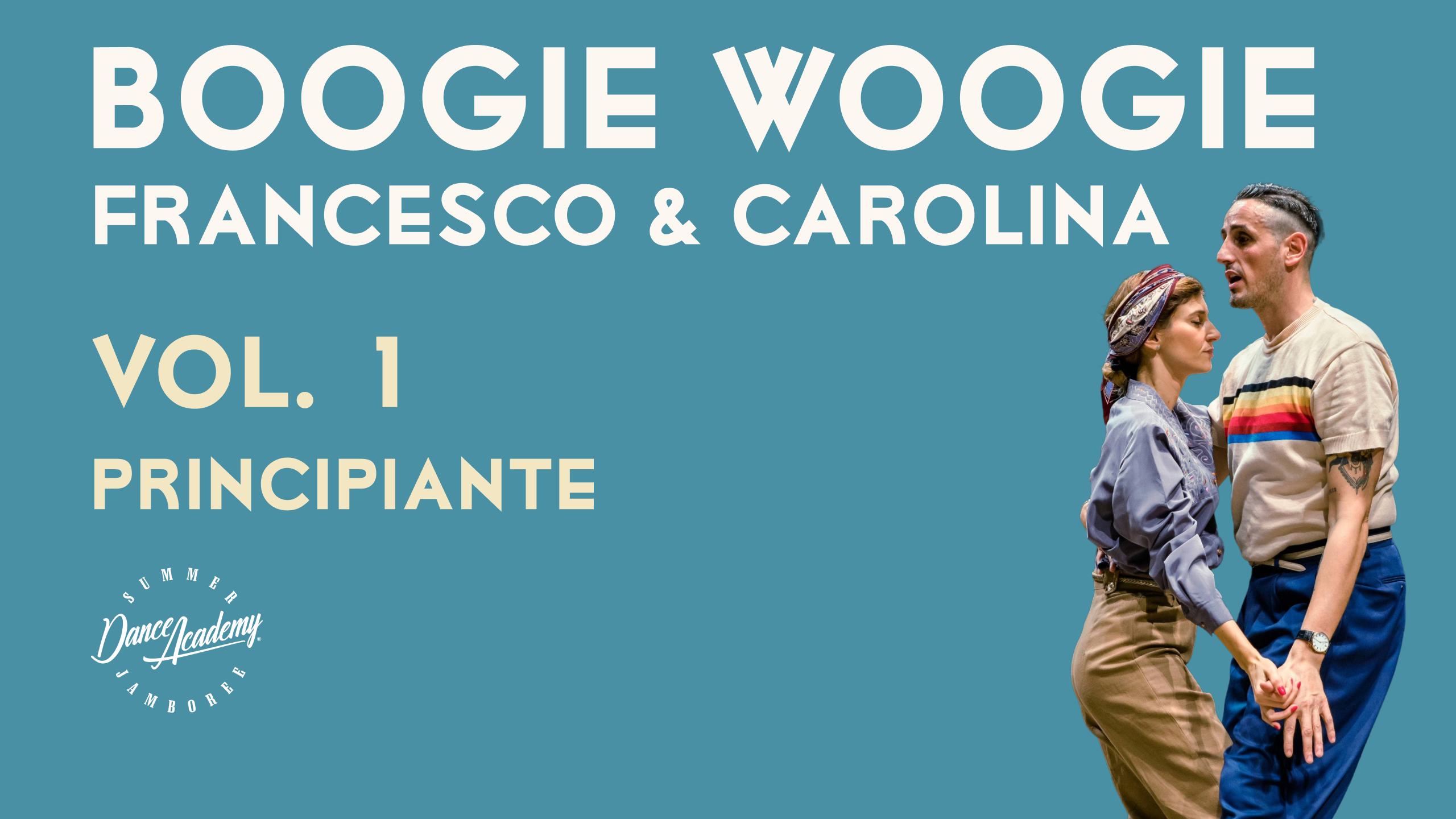 Boogie Woogie | Francesco & Carolina – Vol. 1