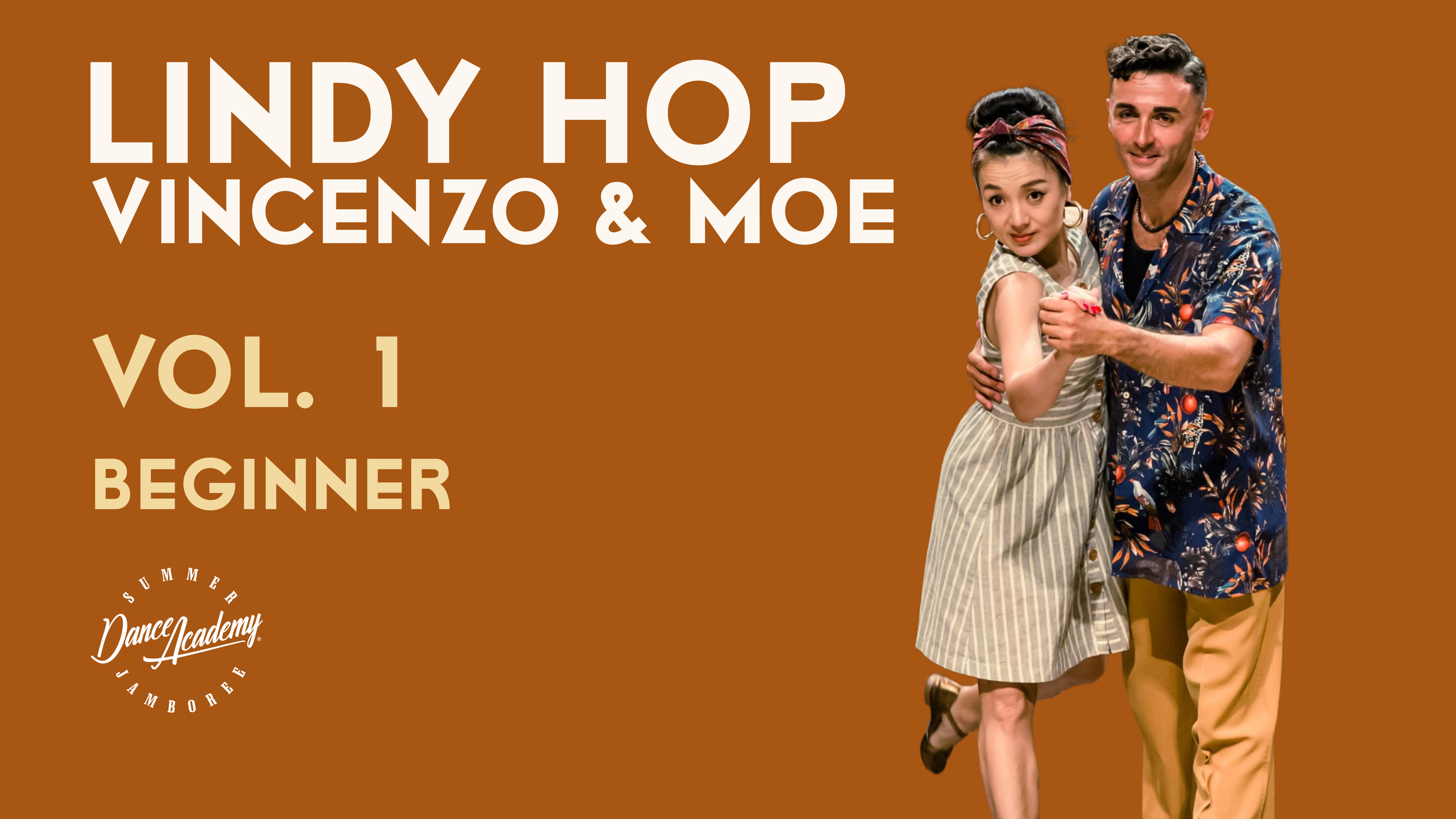 Lindy Hop | Vincenzo & Moe – Vol. 1