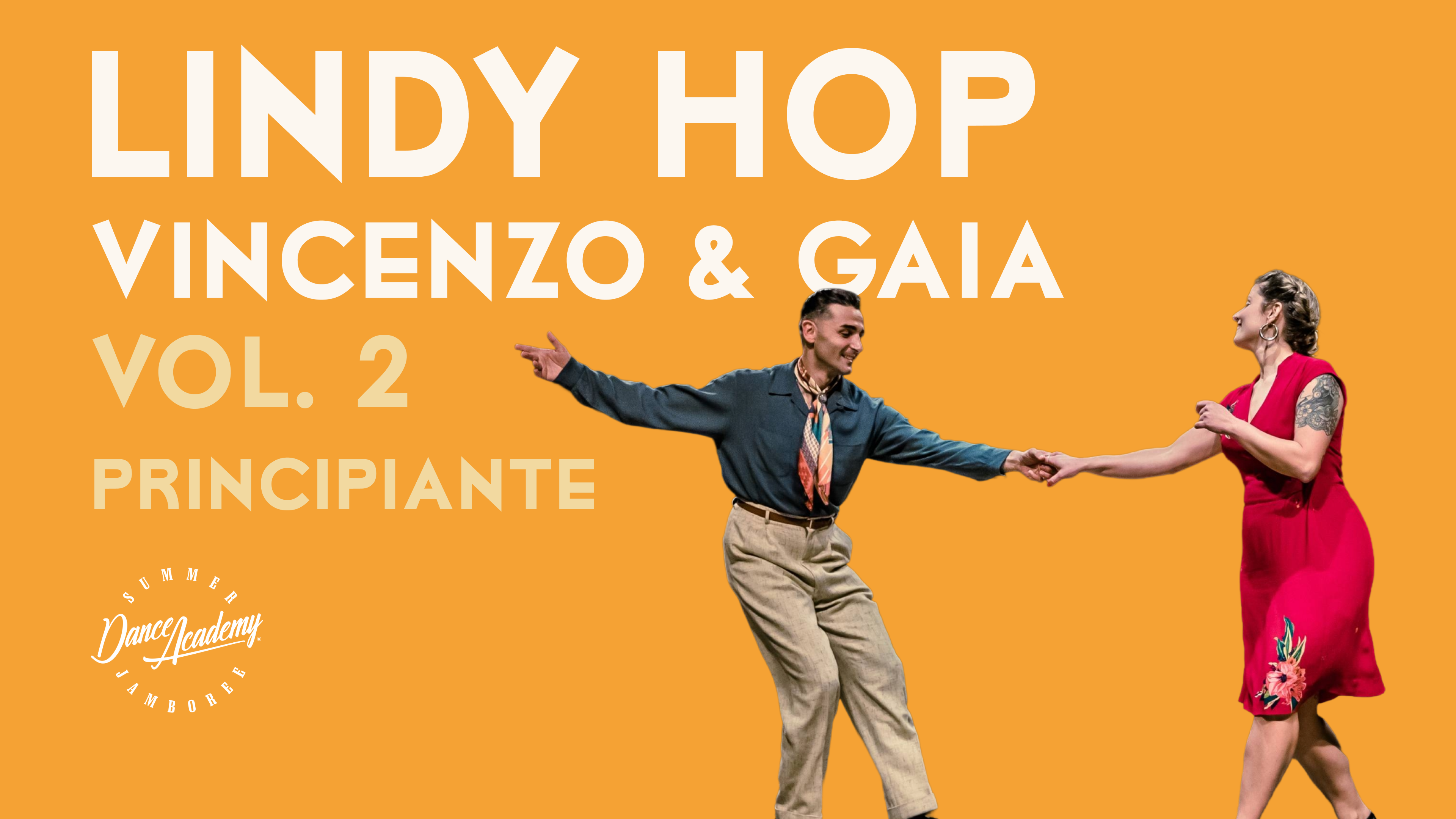 Lindy Hop | Vincenzo & Gaia – Vol. 2