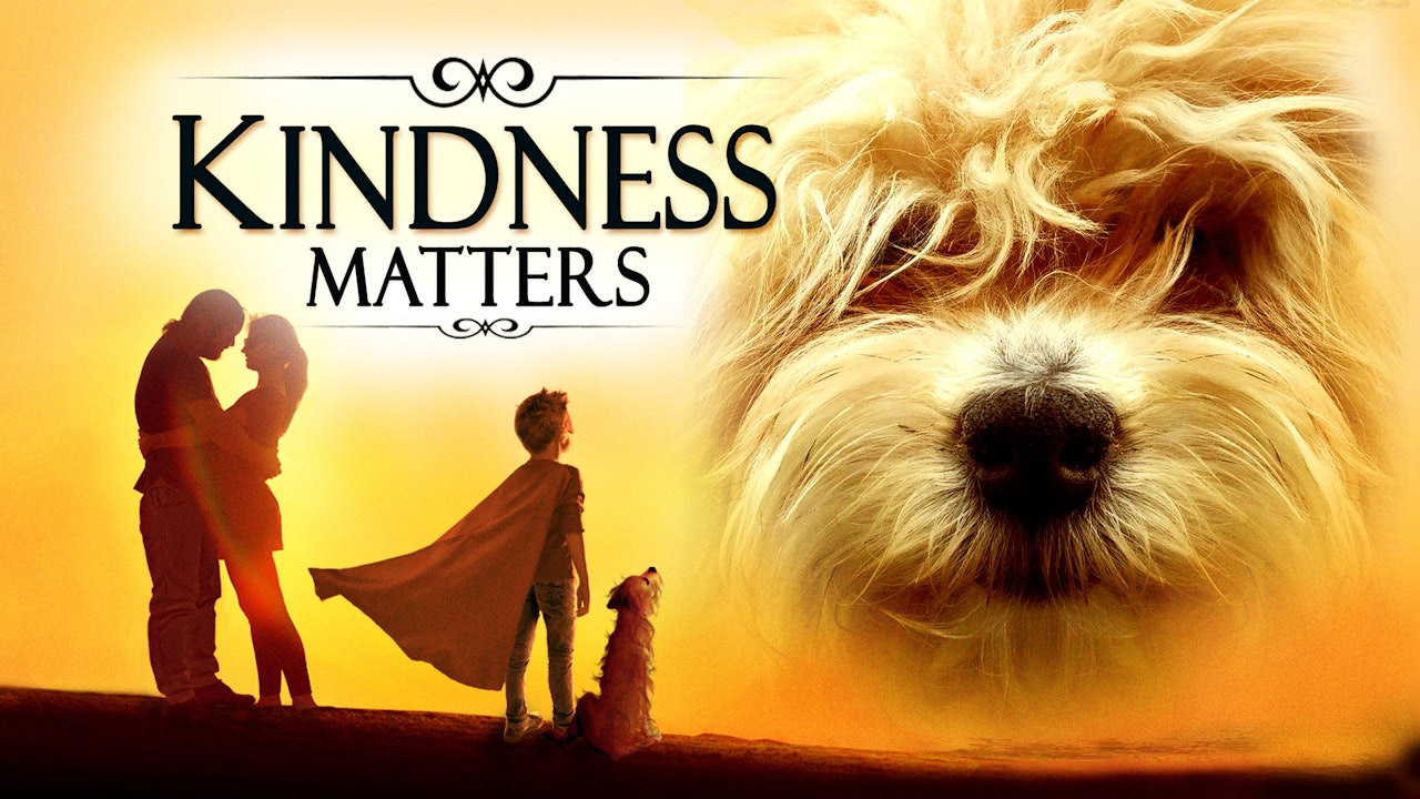 Kindness Matters - PG