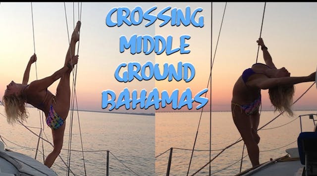 #37 Middle Ground, Bahamas is freaking SCARY! -Season 1